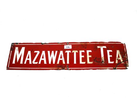 A vintage enamel  "Mazawattee Tea" advertising sign, approx. 24" x 6"