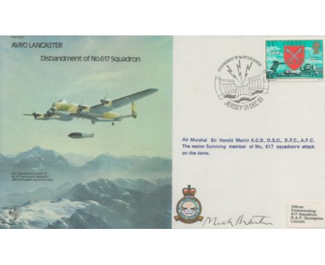 Sir Micky Martin signed FDC AVRO Lancaster Disbandment of No.617 Squadron. Air Marshal Sir Harold Brownlow Morgan Micky Marti