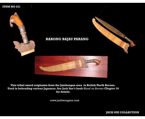 A Barong Bajau Parang: Tribal Sword with Sheath This tribal sword originates from tribal areas near Jambongan and was used in