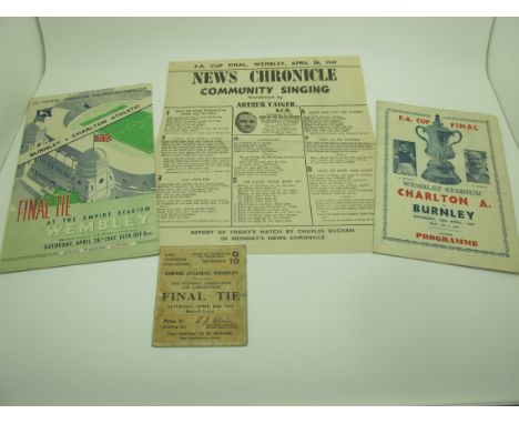 1947 F.A Cup Final Programme, Victor Pirate Programme, Song Sheet and Ticket, from the Charlton Athletic v. Burnley Game. (4)