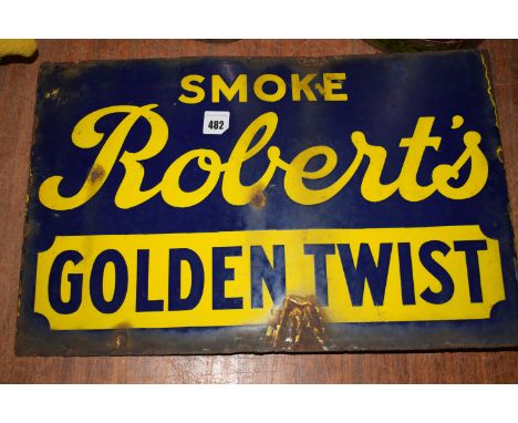 A double-sided enamel sign, inscribed 'We Recommend Prince Royal Snuff' to one side, and 'Smoke Roberts Golden Twist' to the 