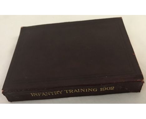 Infantry Training Manual 1902. Pocket sized in excellent condition. 