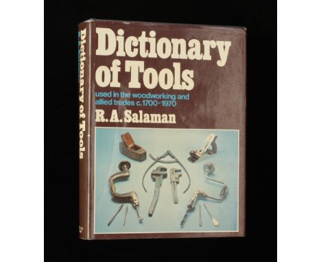 R.A.Salaman; 1975 Dictionary of Tools 546pp 10" h/b with dust jacket G