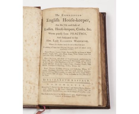 THE EXPERIENCE ENGLISH HOUSE-KEEPER BY ELIZABETH RAFFALD, 1st EDITION 1769, SIGNED published Manchester, printed by J. Harrop