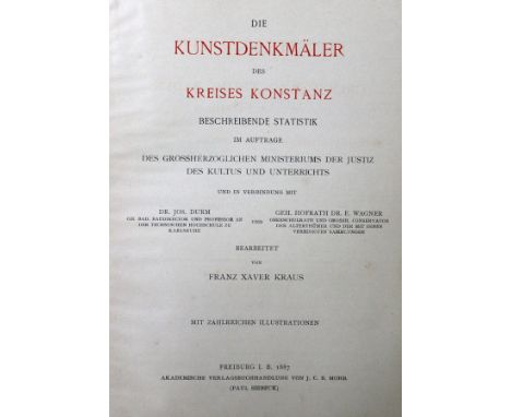 Kraus,F.X. (Hrsg.).: Die Kunstdenkmäler des Grossherzogthums Baden. Beschreibende Statistik... 11 Bde. d. Reihe. Freiburg, Mo