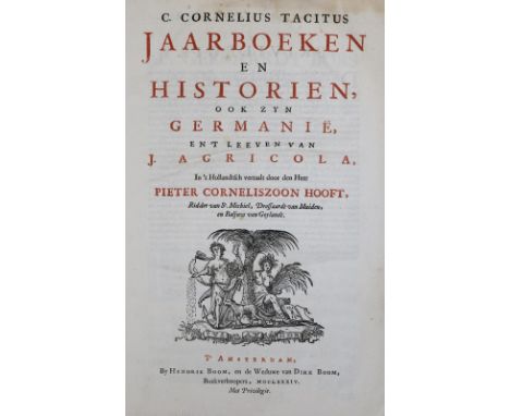 Tacitus,C.C.: Alle de Werken, Jaarboeken en Historien, ook zyn Germanie, en 't leeven van J. Agricola. Amsterdam, Boom 1684. 