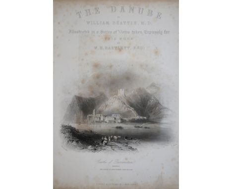 Beattie,W.: The Danube: its history, scenery, and topography. Splendidly illustrated, from sketches taken on the spot. London