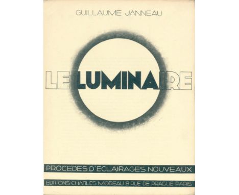 Janneau,G.: Le luminaire et les moyens d'eclairages nouveaux. (Und:) Procedes d'eclairages nouveaux. (= 1. u. 3. Serie der Re