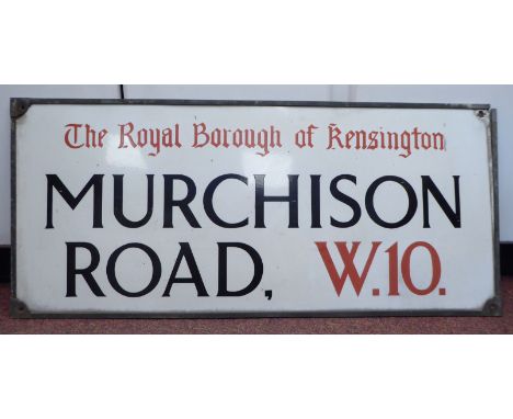 A black and red on white enamel London street sign 'The Royal Borough of Kensington, Murchison Road, W10' in a brass bordered