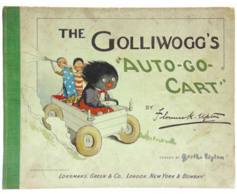 [CHILDRENS]  Upton, Florence K. &amp; Bertha. The Golliwogg's 'Auto-Go-Cart', Longmans, Green &amp; Co., London, New York &am