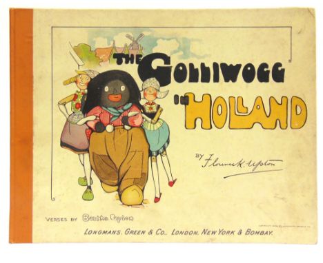 [CHILDRENS]  Upton, Florence K. &amp; Bertha. The Golliwogg in Holland, Longmans, Green &amp; Co., London, New York &amp; Bom