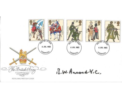 Cpt R. W. Annand V. C. signed unflown The British Army FDC date stamp Liverpool 6 Jul 1983. Good condition. All autographs co