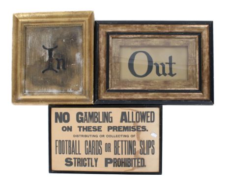 Three vintage gaming related signs. Comprising reading 'No Gambling Allowed on these Premises. Distributing and Collecting of