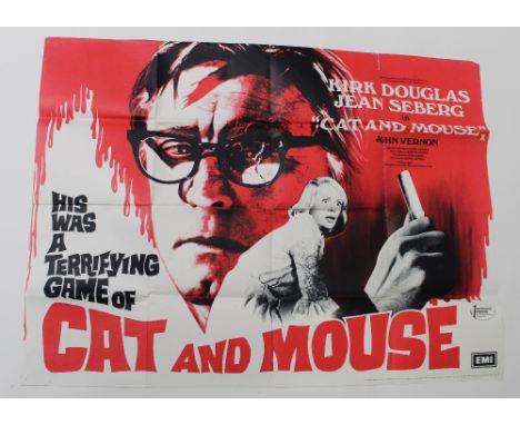A quad poster for 'Cat and Mouse', 1974 starring Kirk Douglas, 30 x 40ins, approx 75 x 100cm. CONDITION REPORT Edge tears and