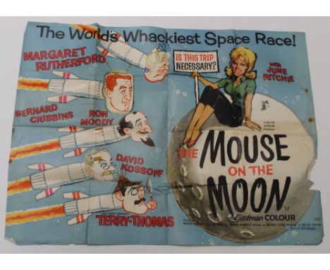 A quad poster for 'The Mouse on the Moon', 1963 starring June Ritchie, 30 x 40ins, approx 75 x 100cm.  CONDITION REPORT Tears
