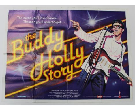 A quad poster for 'The Buddy Holly Story' 1978 starring Gary Busey, 30 x 40ins, approx 75 x 100cm. CONDITION REPORT Some fold
