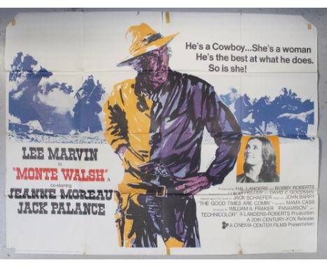 A quad poster for 'Monte Walsh', 1970 starring Lee Marvin and Jack Palance, 30 x 40ins, approx 75 x 100cm. CONDITION REPORT S