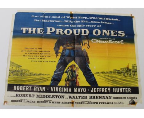 A quad poster for 'The Proud Ones', 1956 starring Robert Ryan and Robert Middleton, 30 x 40ins, approx 75 x 100cm. CONDITION 
