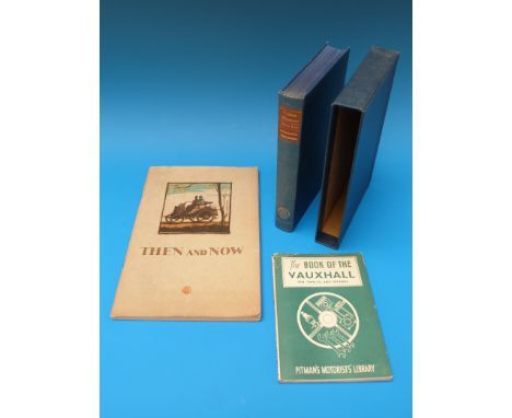 'Then and Now, 1888-1930' issued by Shell-Mex Ltd, complete with insert 'some of the petrols made by Shell', also 'The Book o