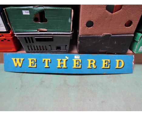 An enamel "Wethered" advertising sign, 42" x 6" 
