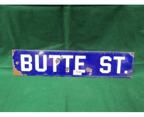 A 'Butte St' enamel sign, 22" x 5"