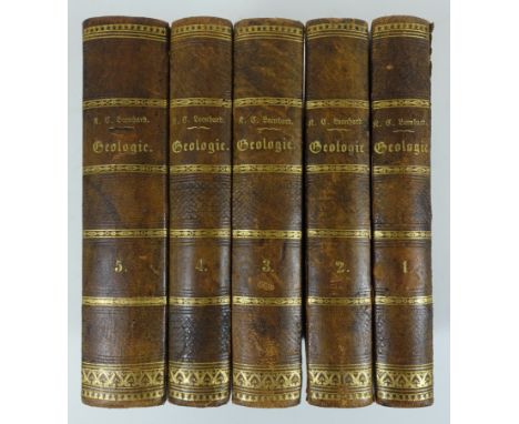LEONHARD, K.C. v. Geologie oder Naturgeschichte der Erde auf allgemein faßliche Weise abgehandelt. Stuttg., F. Schweizerbart,