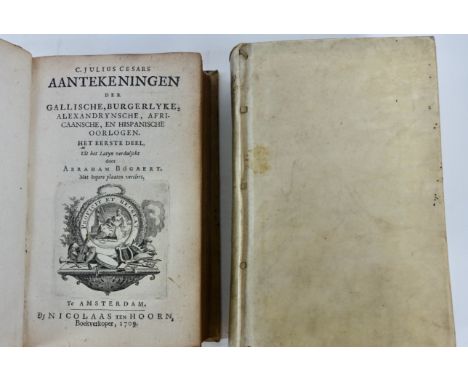 CAESAR. Aantekeningen der Gallische, Burgerlyke, Alexandrynsche, Africaansche, en Hispanische Oorlogen. Het Eerste (Twede) De