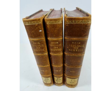 HEIM, A. Geologie der Schweiz. Lpz., 1919-22. 2 in 3 vols. W. 160 illustr. in text, and 27 cold. tables. Lge-8°. Cont. hcf. (