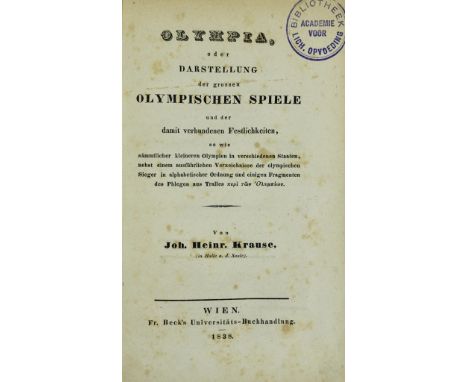 OLYMPIC GAMES -- KRAUSE, J.H. Olympia, oder Darstellung der grossen Olympischen Spiele und der damit verbundenen Festlichkeit