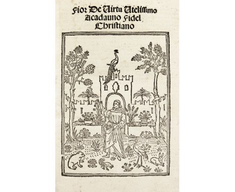 FIORE DI VIRTÙ -- FIOR DE VIRTU utelissimo acadauno fidel Christiano. Venice, Christophorus de Pensis de Mandello, April 29th