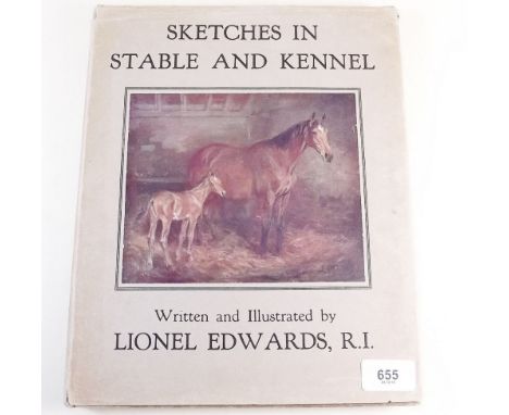 Sketches in Stable and Kennel by Lionel Edwards, 1933 first edition with dust jacket, twelve colour prints - very good condit