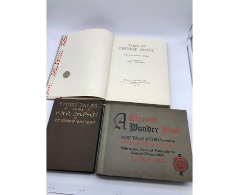 A Lot of three collectors books, 1st Edition Tales of Chinese Magic by Constance Hagberg Wright 1925, 1st edition A Chinese W