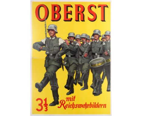 Advertising poster Oberst Mit3 1/3 Mit Reichswehrbildern. Illustration features marching German soldiers holding musical inst