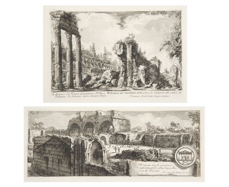 GIOVANNI BATTISTA PIRANESI (Mogliano Veneto, 1720 - Rome, 1778)."Avanzo del Tempio di Castore e Polluce" and "Veduta degli av