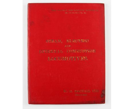 W.G. Bagnall Ltd, Castle Engine Works, Stafford Catalogue Circa 1910 - A fine impressive catalogue produced for their Railway