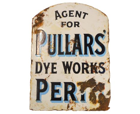 A 20thC enamel sign, of rectangular form with an arched top, 'Agent for Pullars Cleaners and Dyers, Perth,' on a white ground