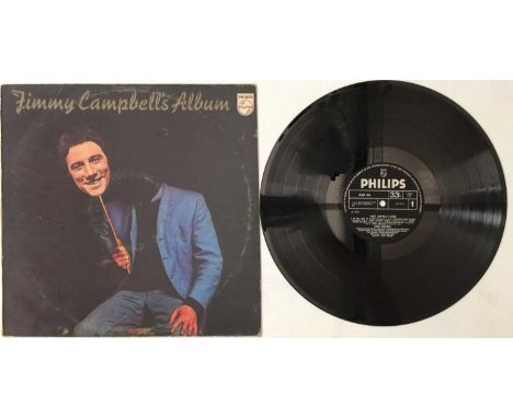 JIMMY CAMPBELL - JIMMY CAMPBELL'S ALBUM LP (UK PHILIPS - 6308 100). A scarce, original UK LP pressing of Jimmy Campbell's sel