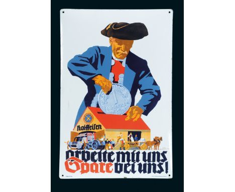 Raiffeisen Arbeite mit uns Spare mit uns, Zustand: 1, 1933, 50 x 74 cm, gewölbt, Pyro-Email, Boos &amp; Hahn, Ortenberg/Baden