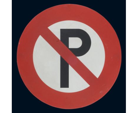 P Parken verboten, Zustand: 1, 1954, 80 cm Durchmesser, abgekantet, schabloniert, mit reflektierender Beschichtung, rückseiti
