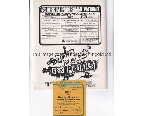 SEX PISTOLS      Programme and ticket for Manchester City v Derby County 4/12/1976. The programme includes the banned Sex Pis