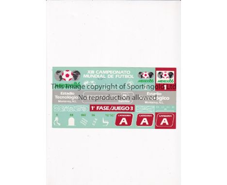 1986 WORLD CUP       Unused ticket for Algeria v Spain 12/6/1986 at the Technological Stadium. Staple holes on the left.   Ge
