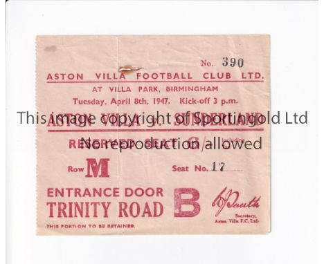 ASTON VILLA V SUNDERLAND 1947      Seat ticket for the League match at Villa 8/4/1947. Tiny hole where previously stapled.   