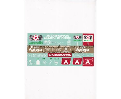 1986 WORLD CUP       Unused ticket for the Opening Ceremony and Bulgaria v Italy 31/5/1986 at the Aztec Stadium. Staple holes