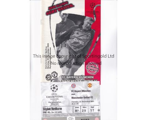 2001 BAYERN MUNICH V MANCHESTER UNITED   Pirate programme and ticket for the Champions League game in Germany on 20/11/01.   