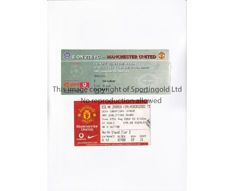 TICKET 2002 ZALAEGERSZEGI V MANCHESTER UNITED   Tickets for the Champions League game at Zalaegerszegi on 14/8/02 and Old Tra