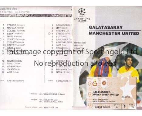 1994 GALATASARAY V MANCHESTER UNITED   Programme, ticket and team sheet for the Champions League game in Turkey on 28/9/94.  