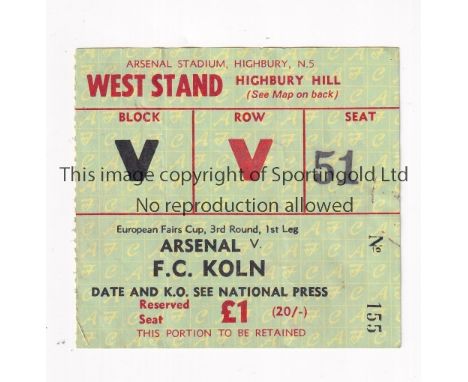 ARSENAL    Ticket for the home Fairs Cup tie v Cologne / Köln 9/3/1971. Arsenal Double season.     Good