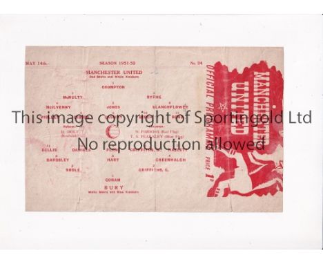 MANCHESTER UNITED        Single sheet programme for the home Lancashire Senior Cup Final v Bury 14/5/1952, folded, slightly w