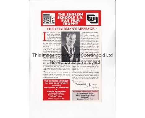 NEUTRAL AT ARSENAL       Programme for the FA Schools Trophy Final at Highbury 12/5/1995, Islington &amp; Camden v South Tyne