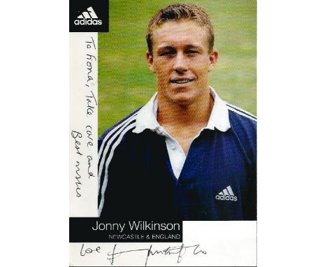  Jonny Wilkinson signed colour promotional adidas card. Good condition. All items come with a Certificate of Authenticity and